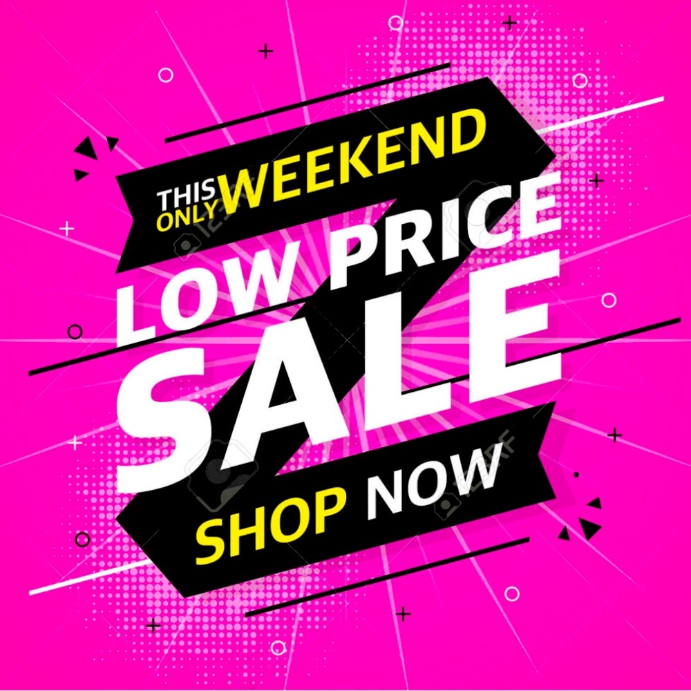 Weekend sales and everything at it lowest and is my best clear out Sele yet